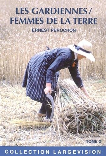 Les gardiennes : Femmes de la terre Tome 2