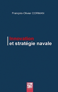 Innovation et stratégie navale