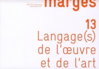 Marges, N° 13, 2011 : Langage(s) de l'oeuvre et de l'art