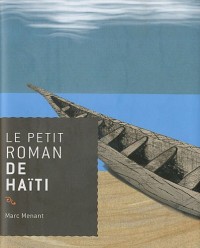 Le petit roman de Haïti