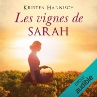 Les vignes de Sarah: La fille du maître de chai 2