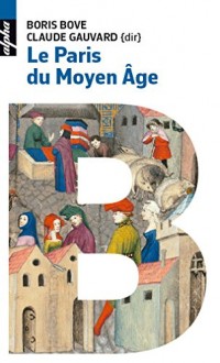 Le Paris du Moyen âge