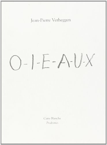 O-I-E-A-U-X (Prodromes)