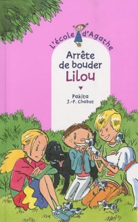 Arrête de bouder Lilou