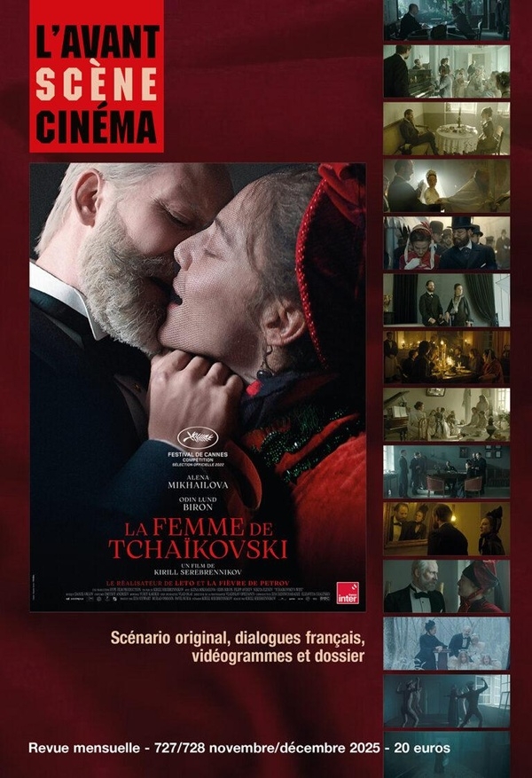L'Avant-Scène Cinéma : La Femme de Tchaïkovski - Novembre/Décembre 2025