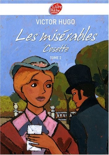 Les Misérables, Tome 2 : Cosette
