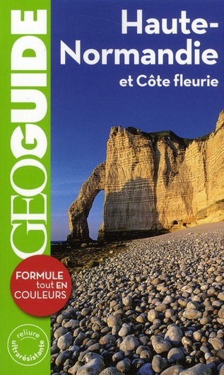 Haute-Normandie et Côte fleurie