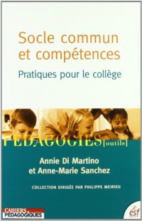 Socle commun et compétences : Pratiques pour le collège
