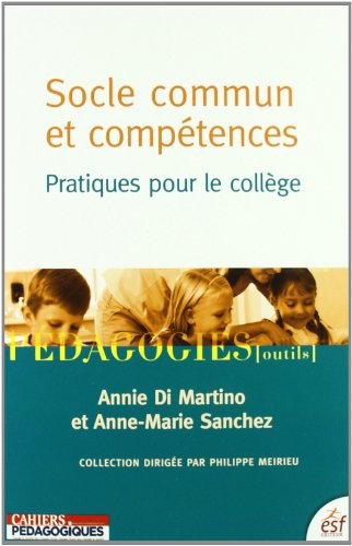 Socle commun et compétences : Pratiques pour le collège