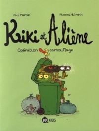 Kiki et Aliène, Tome 04: Opération camouflage