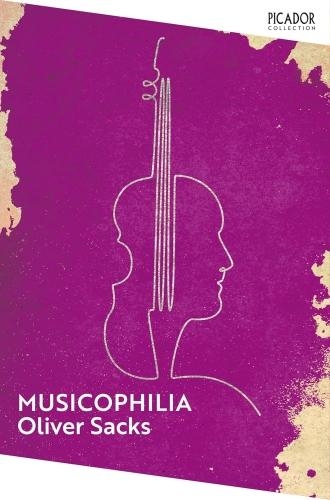 Musicophilia: Tales of Music and the Brain [9781035068371]