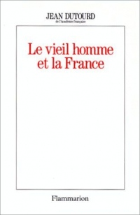 Le vieil homme et la France