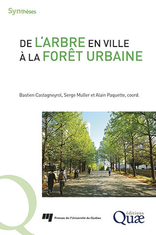 DE L'ARBRE EN VILLE A LA FORET URBAINE