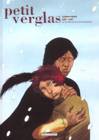 Petit Verglas, tome 3 : Le Pacte du naufrageur