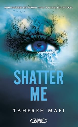 Shatter Me - édition brochée