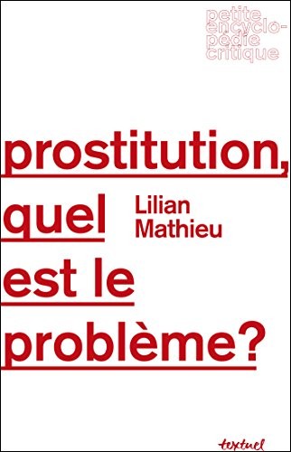 Prostitution, quel est le problème ?