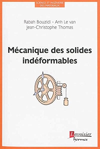 Mécanique des solides indéformables