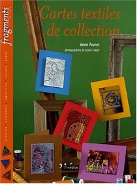 Cartes textiles de collection ou les ATC