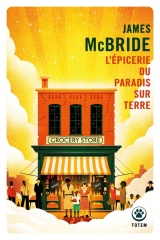 L'Épicerie du Paradis sur Terre [Poche]