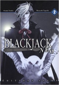 Blackjack Neo, Tome 2 :