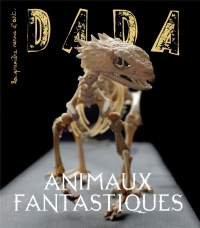 Les animaux fantastiques (revue DADA 276)