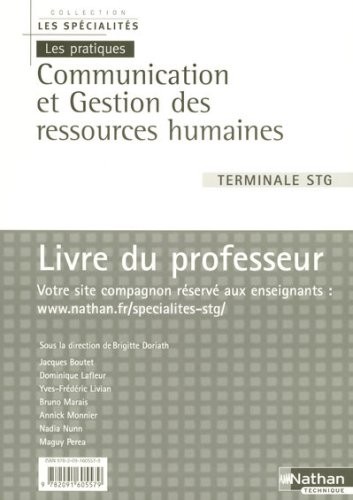 Communication et gestion des ressources humaines Tle STG : Livre du professeur
