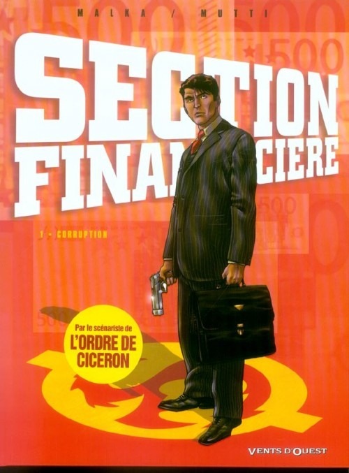 Section financière, Tome 1 : Corruption