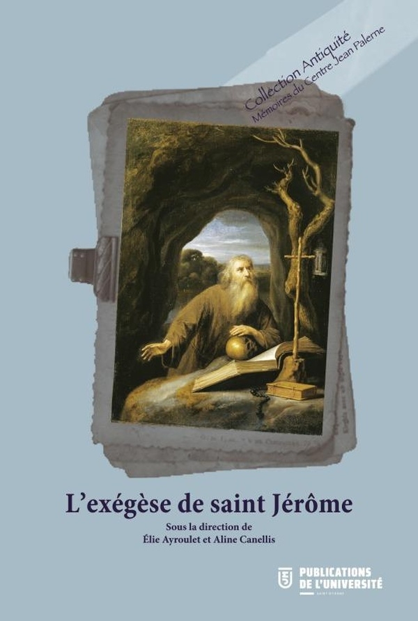 L'exégèse de Saint Jérôme