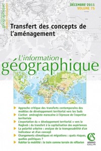 L'information géographique - Vol. 75 (4/2011): Transferts des concepts de l'aménagement