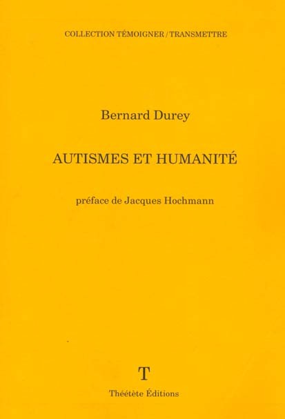 Autismes et humanité [9782950743831]
