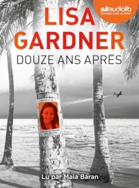 Douze ans après: Livre audio 2 CD MP3