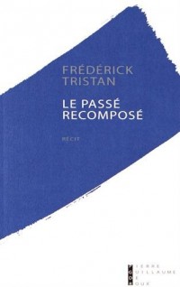 Le passé recomposé