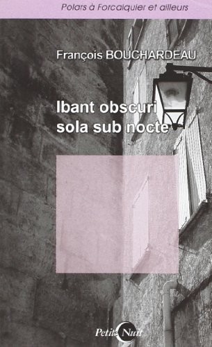 Ibant Obscuri Sola Sub Nocte