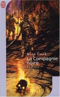 Les Annales de la Compagnie noire, Tome 1 :