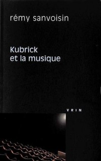 Kubrick et la musique