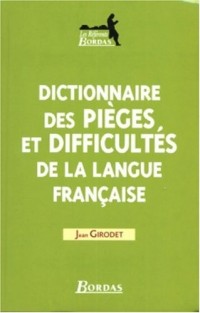DICT. PIEGES & DIFF. LANGUE FSE NE 04 (Ancienne Edition)