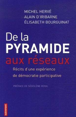De la pyramide aux réseaux : Récits d'une expérience de démocratie participative