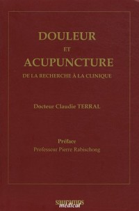 Douleur et acupuncture : De la recherche à la clinique