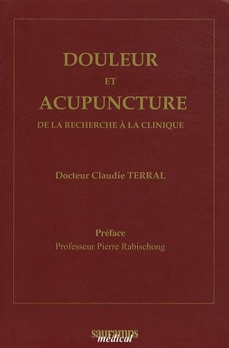 Douleur et acupuncture : De la recherche à la clinique