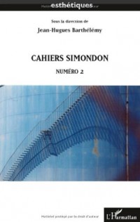 Cahiers Simondon - Numéro 2