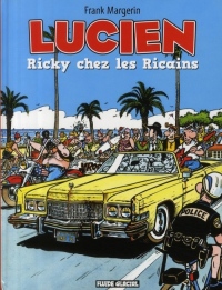 Lucien, Tome 7 : Ricky chez les Ricains