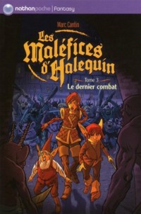 MALEFICES HALEQUIN T3 DERNIER