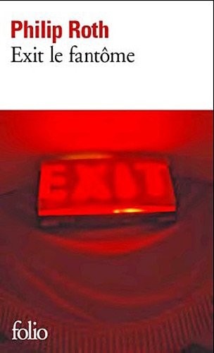 Les livres de Zuckerman : Exit le fantôme