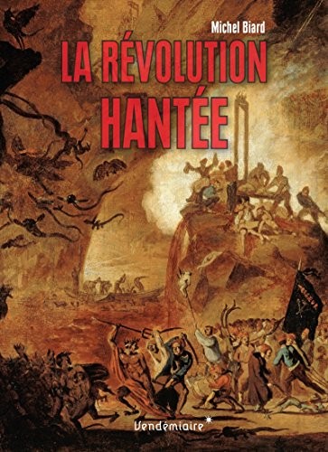 La révolution hantée