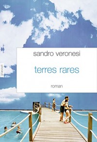 Terres rares: Traduit de l'italien par Dominique Vittoz