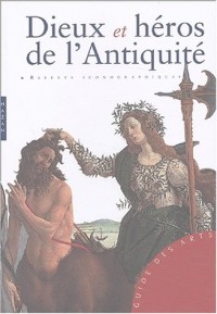 Dieux et héros de l'antiquité