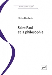Saint Paul et la philosophie: Une introduction à l'essence du christianisme