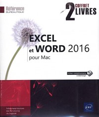 Excel et Word 2016 pour Mac - Coffret de Deux Livres