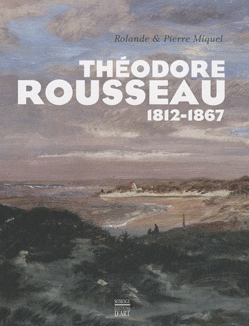 Théodore Rousseau 1812-1867