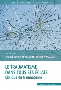 Le traumatisme dans tous ses éclats